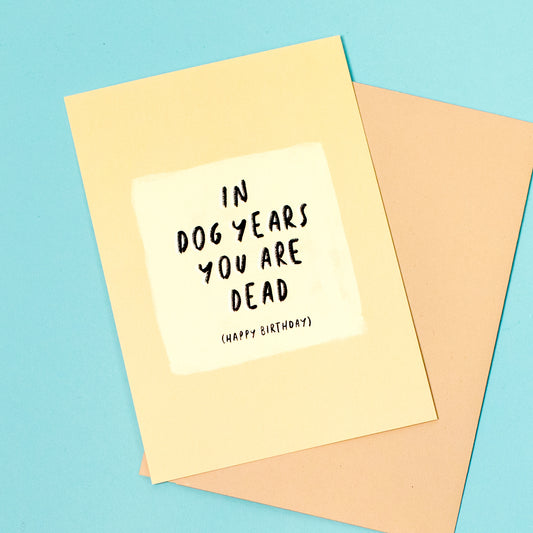 Dead in Dog Years Card